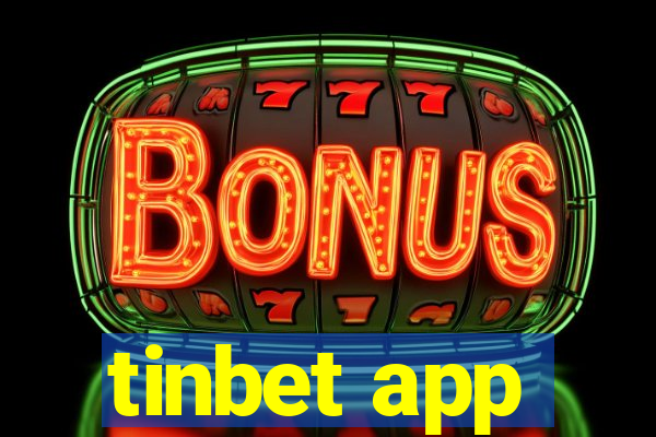 tinbet app